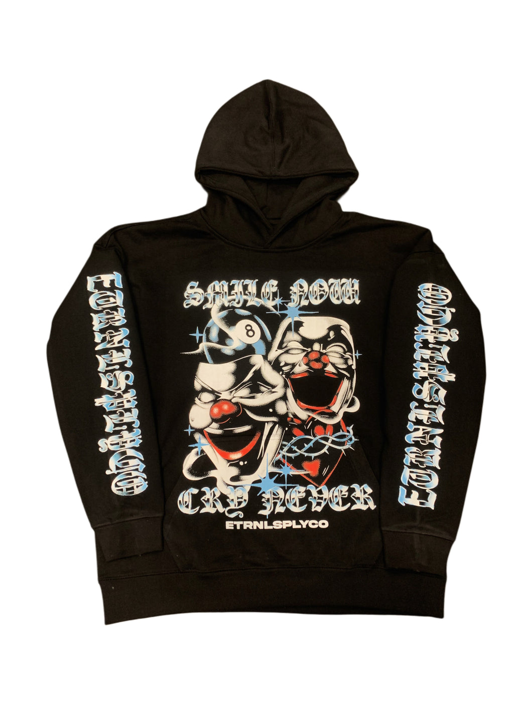 Smile Now Cry Never Hoodie